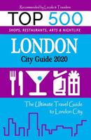 London City Guide 2020: The Most Recommended Shops, Museums, Parks, Diners and things to do at Night in London (City Guide 2020) 1083079247 Book Cover