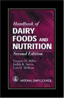 Handbook of Dairy Foods and Nutrition, Second Edition (Modern Nutrition (Boca Raton, Fla.).) 0849328284 Book Cover