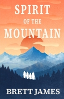 Spirit of the Mountain B0F4MSPPGR Book Cover