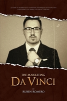 The Marketing Da Vinci: A guide to modern day marketing techniques. 1034953699 Book Cover