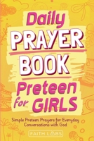 Daily Prayer Book for Preteen Girls B0FWM2ZR19 Book Cover