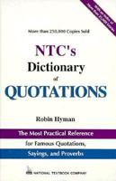 Ntc's Dictionary of Quotations (National Textbook Language Dictionaries) 0844257540 Book Cover