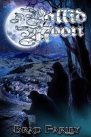 A Pallid Moon B087LBPBQY Book Cover