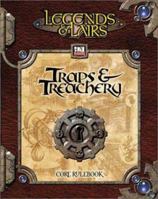 Traps & Treachery: Core Rulebook (Legends & Lairs, d20 System) 1589940202 Book Cover