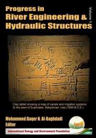 Progress in River Engineering & Hydraulic Structures (Volume 1) 1985202069 Book Cover