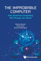 The Improbable Computer 9819830877 Book Cover