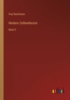 Niedere Zahlentheorie: Band II 3368493965 Book Cover