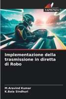 Implementazione della trasmissione in diretta di Robo 6206206947 Book Cover