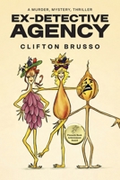 Ex-detective Agency B0GSC9DSFZ Book Cover