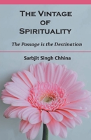 The Vintage of Spirituality 9390569109 Book Cover
