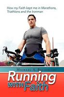 Running with Faith 1436397170 Book Cover