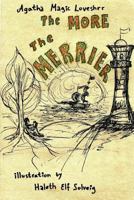 The More The Merrier 1312251603 Book Cover