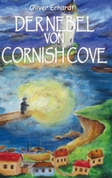 Der Nebel von Cornish Cove (German Edition) 3347080262 Book Cover