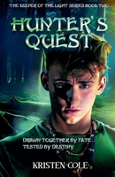 Hunter's Quest (The Keeper of the Light) B0DT2PR3VM Book Cover
