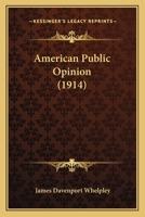 American Public Opinion 0548691886 Book Cover