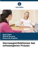 Harnwegsinfektionen bei schwangeren Frauen (German Edition) 6207683021 Book Cover
