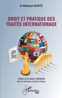 Droit et pratique des traités internationaux (Harmattan Mali) (French Edition) 2336439239 Book Cover