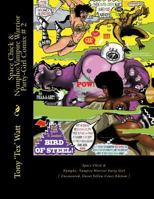 Space Chick & Nympho: Vampire Warrior Party Girl Comix - Issue # 2: : [Electric Distribution Edition Clean-Cut] 1500457752 Book Cover