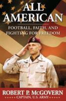 All American: Football, Faith, and Fighting for Freedom 0061244155 Book Cover