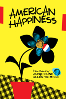 American Happiness 158838327X Book Cover