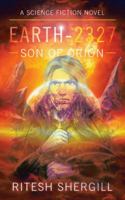 Earth-2327: Son of Orion 1482889781 Book Cover