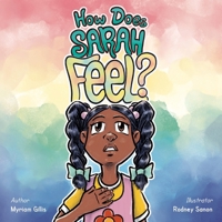 How Does Sarah Feel? 1964400015 Book Cover