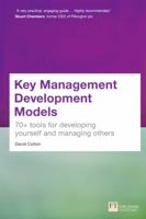 Key Management Development Models: 70+ Tools for Developing Yourself and Managing Others 1292093226 Book Cover