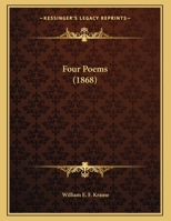 Four Poems (1868) 1359607692 Book Cover