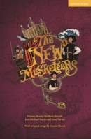 The New Musketeers 1350386154 Book Cover