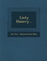 Listy Husovy... 1286882826 Book Cover