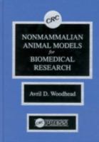 Nonmammalian Animal Models for Biomedical Research 0849347637 Book Cover