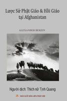 L&#432;&#7907;c s&#7917; Ph&#7853;t giáo và H&#7891;i giáo t&#7841;i Afghanistan 1091713227 Book Cover