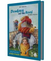 Donkeys on the Roof and Other Stories: Childrens Stories from the Talmud and Aggada 159264323X Book Cover