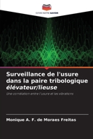 Surveillance de l'usure dans la paire tribologique élévateur/lieuse 6204910558 Book Cover