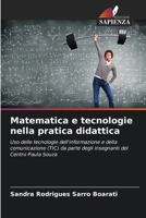 Matematica e tecnologie nella pratica didattica (Italian Edition) 6207970454 Book Cover