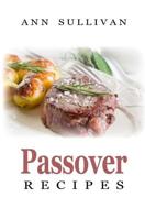 Passover Recipes 1548464295 Book Cover