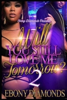 Will you still love me tomorrow? 2 B084DKS2VR Book Cover