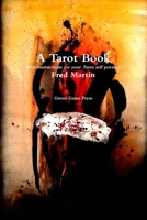 A Tarot Book 0557546826 Book Cover