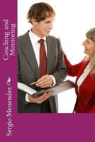Coaching and Mentoring 1532709722 Book Cover