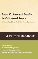 From Cultures of Conflicts to Cultures of Peace 9388945719 Book Cover