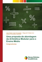 Uma proposta de abordagem da Aritmética Modular para o Ensino Médio 6202405139 Book Cover
