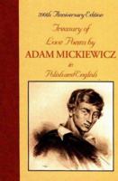 Treasury of Love Poems by Adam Mickiewicz: In Polish and English 0781806526 Book Cover