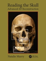 Reading the Skull: Advanced 2D Reconstruction 1032259108 Book Cover