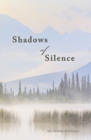 Shadows of Silence 1738869342 Book Cover