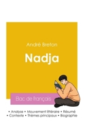 Réussir son Bac de français 2026: Analyse de Nadja de André Breton 2385991748 Book Cover