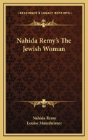 Nahida Remy's The Jewish Woman 1017775907 Book Cover