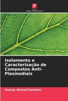 Isolamento e Caracterização de Compostos Anti-Plasmodiais (Portuguese Edition) 6207791541 Book Cover