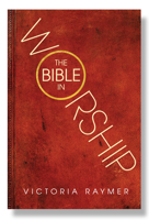 The Bible in Worship 0334056470 Book Cover