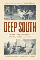 Deep South;: A social anthropological study of caste and class, 0226817989 Book Cover