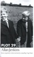 Plot 29: A Memoir 0008121966 Book Cover